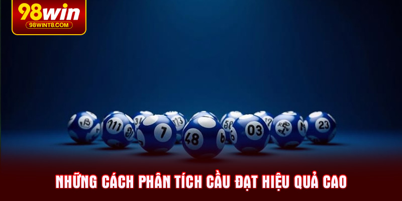 Những cách phân tích cầu đạt hiệu quả cao